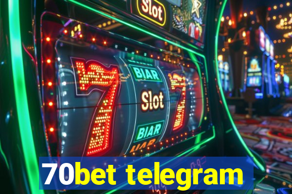 70bet telegram